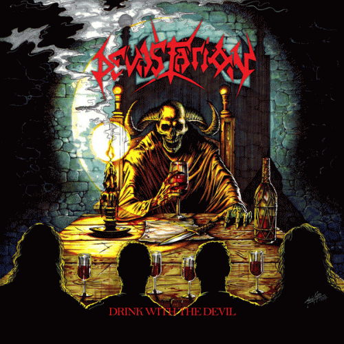 Devastation (BEL) : Drink with the Devil